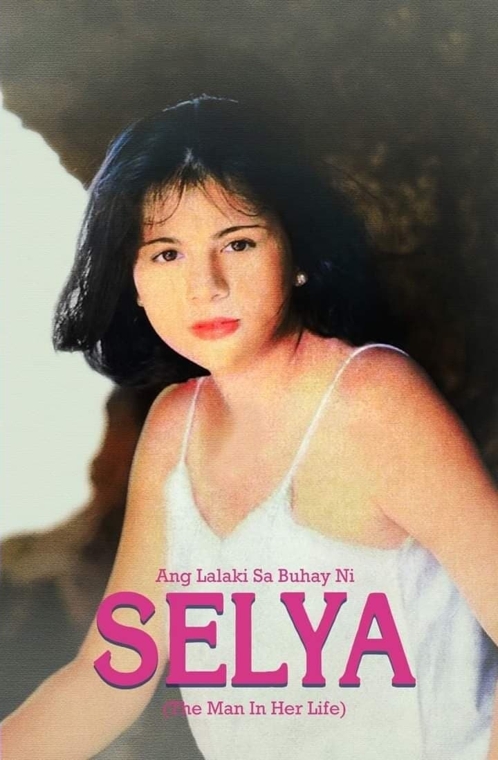 Ang Lalaki Sa Buhay Ni Selya movie poster 2